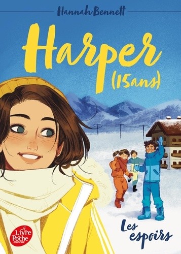  Harper (15 ans) Tome 3  