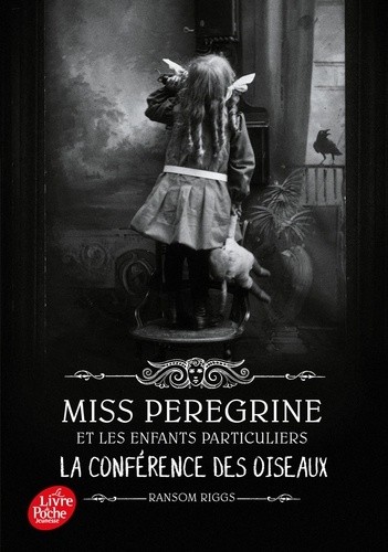  Miss Peregrine et les enfants particuliers Tome 5  