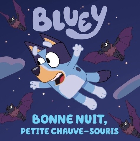  Bluey - Bonne nuit, petite chauve-souris  