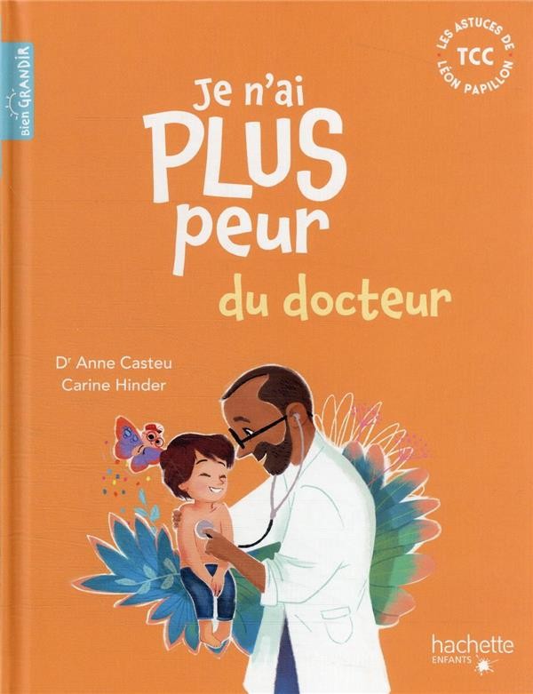  Je n'ai plus peur du docteur 