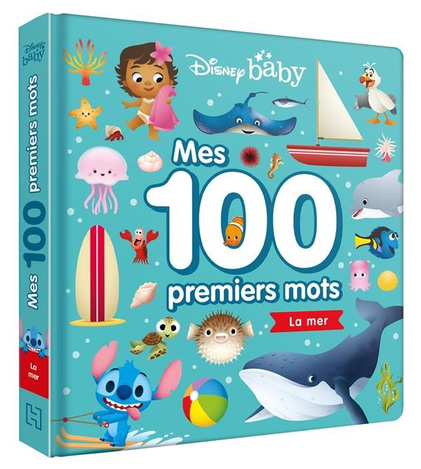 Disney Baby ; mes 100 premiers mots : la mer 