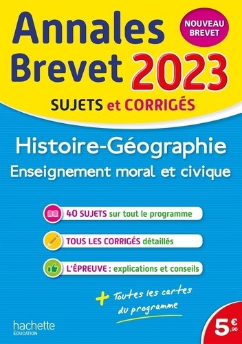  Histoire-géographie Enseignement moral et civique brevet - Sujets et corrigés  