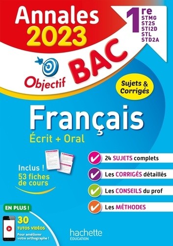  Français écrit + oral 1re STMG, ST2S, STI2D, STL, STD2A - Sujets & corrigés  