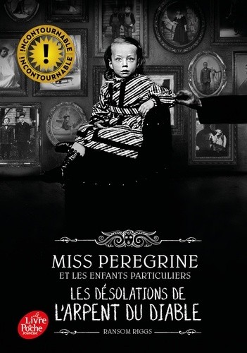  Miss Peregrine et les enfants particuliers Tome 6  