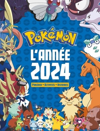  Pokémon L'année 2024 - Pokédex - Activités - Histoires  