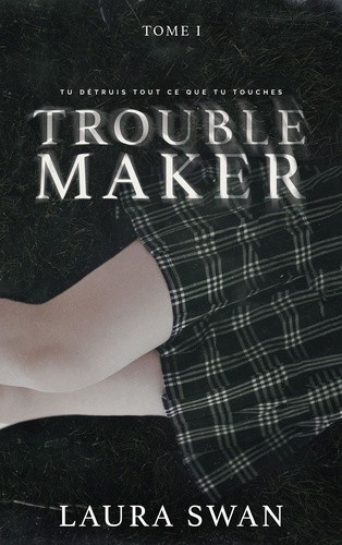  Troublemaker  