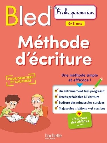 Méthode d'écriture - Pour droitiers et gauchers - Parascolaire & Scolaire -  Livre