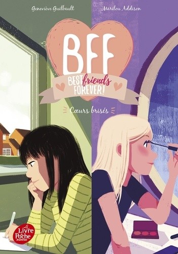  BFF Best Friends Forever! Tome 8  