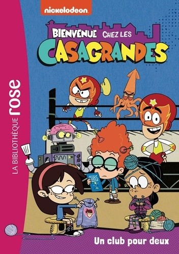 Bienvenue chez les Casagrandes Tome 4 Bienvenue chez les Casagrandes Tome 4