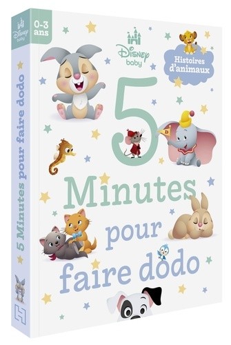  DISNEY BABY - 5 minutes pour faire dodo - Histoires d'animaux 