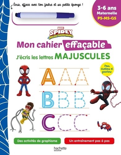  J'écris les lettres majuscules Spidey et ses amis extraordinaires - Maternelle PS-MS-GS - Avec 1 feutre effaçable  