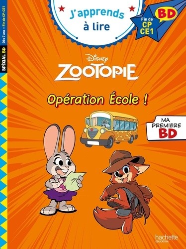  Zootopie. Opération école ! - Fin de CP- CE1  