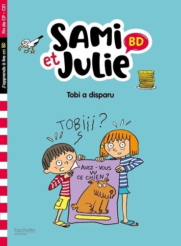 Sami et Julie BD. Tobi a disparu - Fin de CP- CE1  