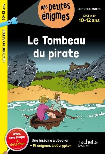  Le Tombeau du pirate - CM2 et 6e  