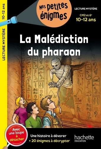  La Malédiction du pharaon - CM2 et 6e  