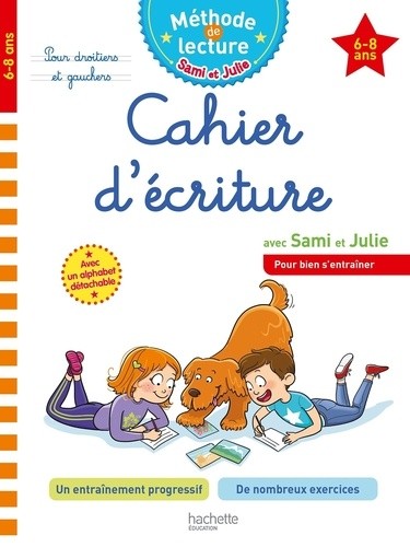  Sami et Julie Cahier d'écriture 6-8 ans 