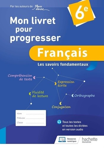  Mon cahier de français 6e Les fondamentaux  