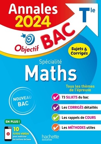  Annales Objectif BAC 2024 - Spécialité Maths 