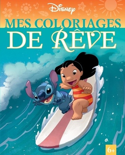  DISNEY CLASSIQUES - Mes coloriages de rêve 