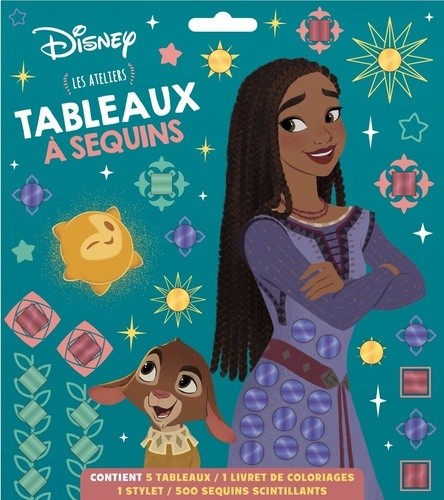  Wish, Asha et la bonne étoile - Les ateliers. Avec 5 tableaux, 1 livret de coloriages, 1 stylet et 500 sequins scintillants  