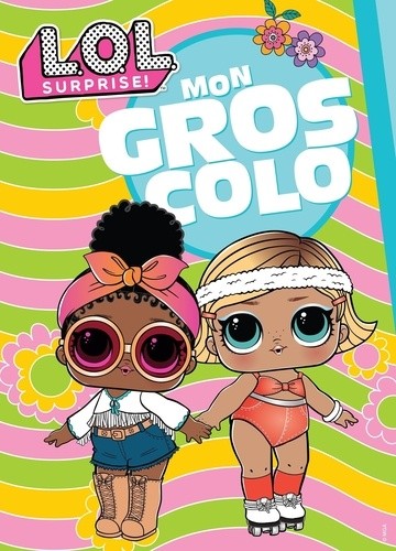  L.O.L. Surprise! - Mon gros colo NED 