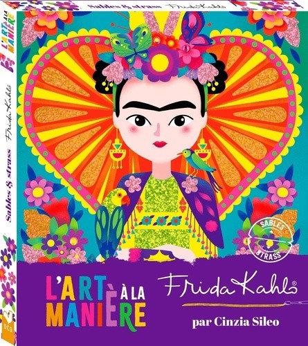  L'art à la manière de Frida Kahlo - Sables et strass - boîte avec accessoires 