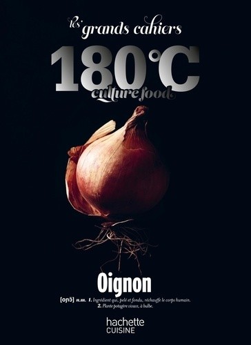  180° - Oignon  