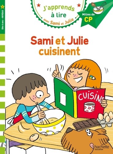 Sami et Julie CP niveau 2 Sami et Julie cuisinent Sami et Julie CP niveau 2 Sami et Julie cuisinent