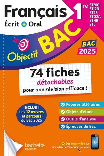 Objectif BAC 2025 Fiches détachables Français 1res STMG - STI2D - ST2S - STL - STD2A - STHR, BAC 202  
