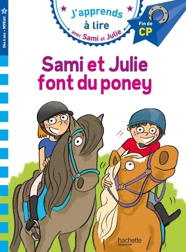 Sami et Julie CP niveau 3 Sami et Julie font du poney Sami et Julie CP niveau 3 Sami et Julie font du poney