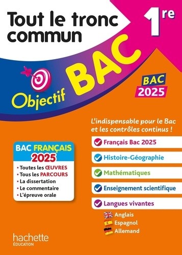  Objectif BAC 2025 - 1re Tout le tronc commun 