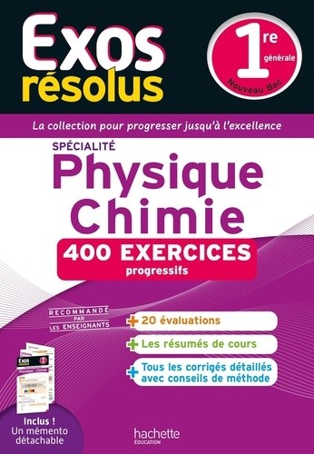  EXOS RESOLUS SPECIALITE Physique-Chimie 1re 
