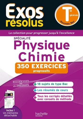 EXOS RESOLUS SPECIALITE Physique-Chimie Tle 