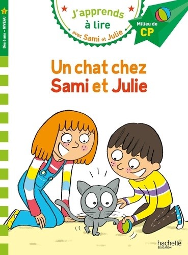  Un chat chez Sami et Julie - Milieu de CP, Niveau 2  