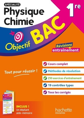  Objectif BAC 1re spécialité Physique Chimie 