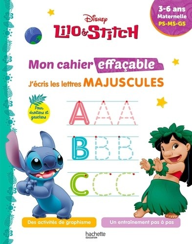  Disney - Lilo et Stitch - Mon cahier effaçable - J'écris les lettres majuscules (3 - 6 ans) 