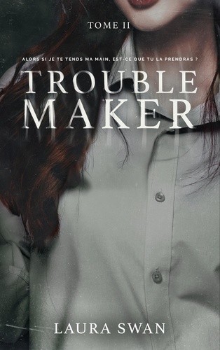  Troublemaker 2 