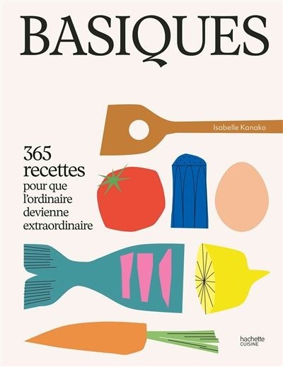 LA BIBLE DES BASIQUES
