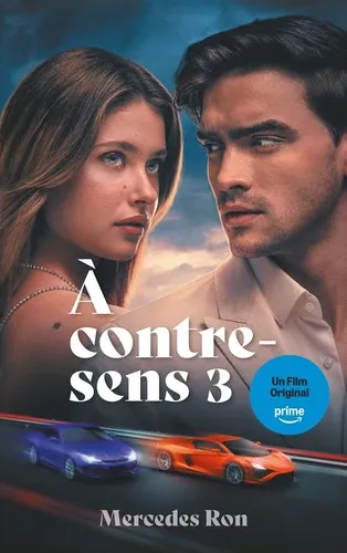 A CONTRE-SENS - TOME 3 - ROMAN A ORIGINE