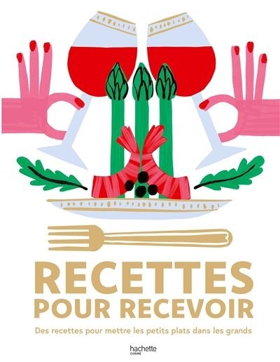 RECETTES POUR RECEVOIR