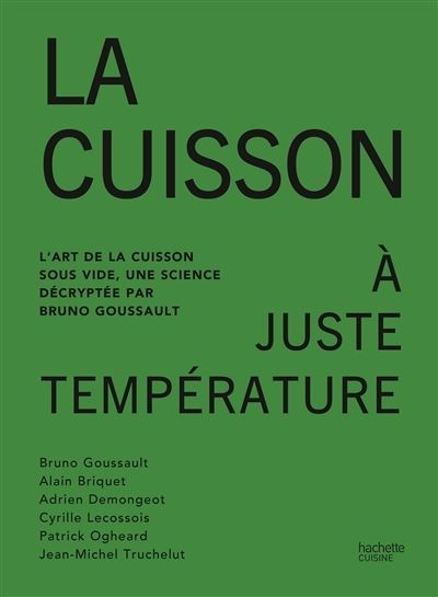 LA CUISSON A JUSTE TEMPERATURE