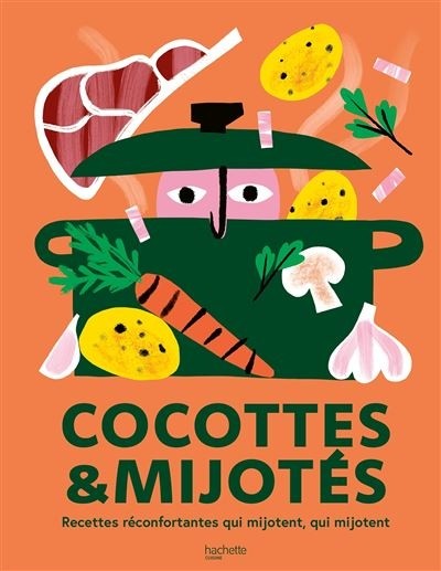 COCOTTES ET MIJOTES
