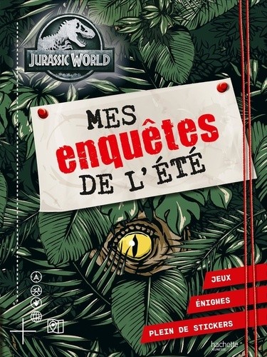  Jurassic World - Mes enquêtes de l'été - Activités et autocollants 