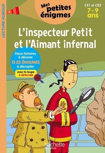  L'inspecteur Petit et l'Aimant infernal  