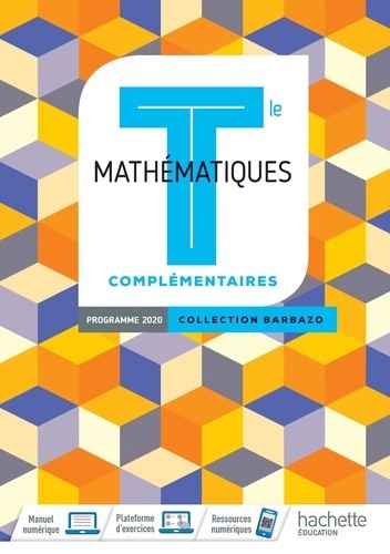 Options mathématiques complémentaires Tle Barbazo - Livre de l'élève Options mathématiques complémentaires Tle Barbazo - Livre de l'élève