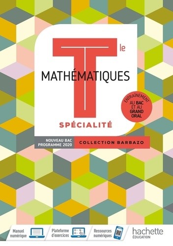  Mathématiques spécialité Tle Barbazo  