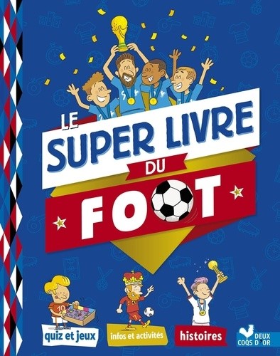  Le super livre du foot  