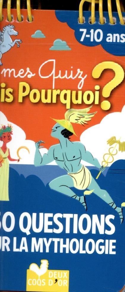  150 questions sur la mythologie 