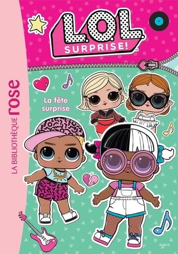  L.O.L. Surprise ! Tome 4  