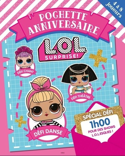  Pochette anniversaire L.O.L. Surprise ! - Spécial défis 